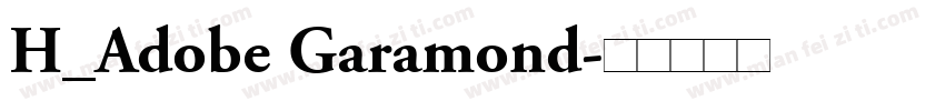 H_Adobe Garamond字体转换